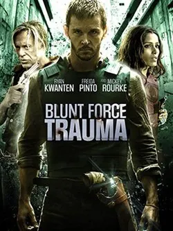 Blunt Force Trauma poster