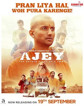 Ajey: The Untold Story of a Yogi poster