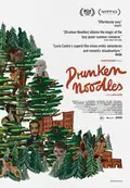 Drunken Noodles poster