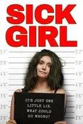 Sick Girl poster