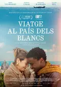 Viatge al país dels blancs poster