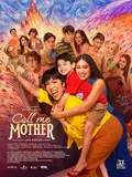 Call Me Mother poster
