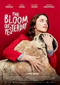The Bloom of Yesterday poster