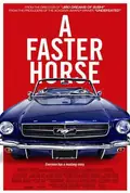 A Faster Horse poster