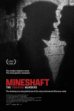 Mineshaft: The Cruising Murders poster