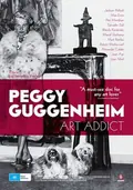 Peggy Guggenheim: Art Addict poster