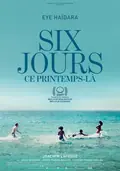 Six Days in Spring poster