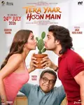 Tera Yaar Hoon Main poster
