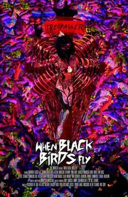 When Black Birds Fly poster