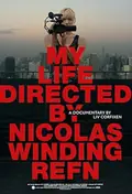 My Life Directed by Nicolas Winding Refn poster