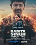 Babita Singh Reporting poster