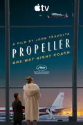 Propeller: One-Way Night Coach poster