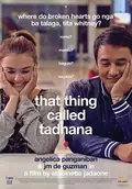 That Thing Called Tadhana poster