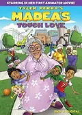 Tyler Perry's Madea's Tough Love poster