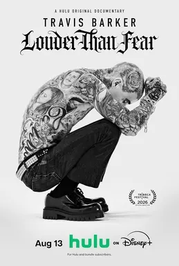 Travis Barker: Louder Than Fear poster