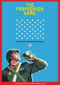 The Propaganda Game poster