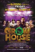 Grow House poster