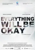 Everything Will Be Okay poster