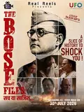 The Bose Files: Sach Ya Sazish poster
