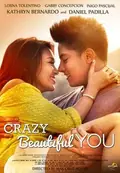 Crazy Beautiful You poster