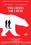 Two Lovers and a Bear poster