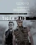 Tiger Raid poster
