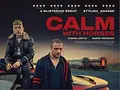 Calm with Horses poster