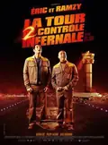 La Tour 2 contrôle infernale poster