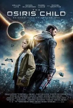 The Osiris Child poster