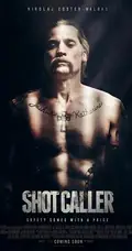Shot Caller poster