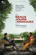 The Beautiful Days of Aranjuez poster