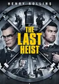 The Last Heist poster