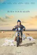 Burn Your Maps poster