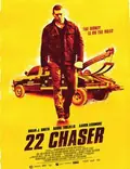 22 Chaser poster