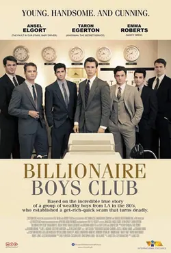 Billionaire Boys Club poster