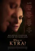 Where Is Kyra? poster