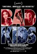 The Bad Kids poster