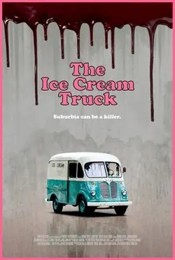 The Ice Cream Truck poster