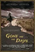 Gone Are the Days poster