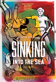 My Entire High School Sinking Into the Sea poster