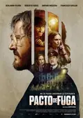 Pacto de Fuga poster