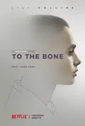 To the Bone poster