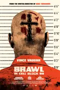Brawl in Cell Block 99 poster