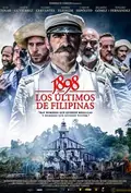 1898: Our Last Men in the Philippines poster