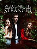 Welcome the Stranger poster