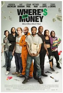 Where's the Money poster