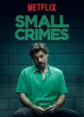 Small Crimes poster
