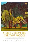 Stories from the Chestnut Woods poster