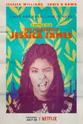 The Incredible Jessica James poster