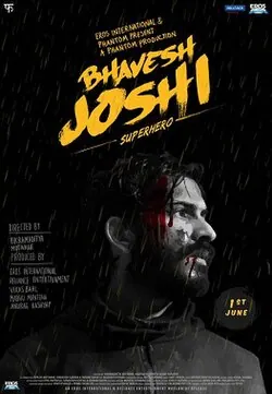 Bhavesh Joshi Superhero poster